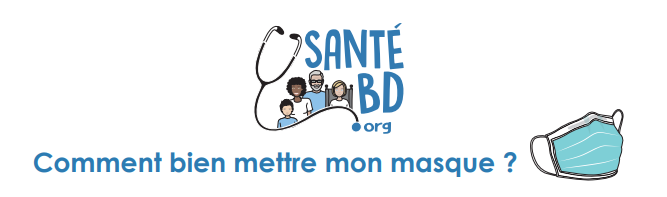 comment bien mettre mon masque ?