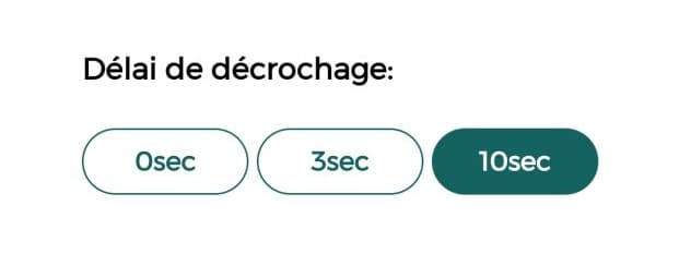 Délai avant décrochage automatique