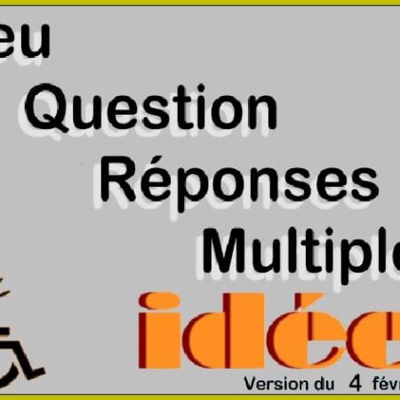 Jeu de Questions multimédia, mode souris et défilement (Association Idée)