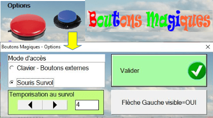 Modes d’accès : mode un ou deux contacteurs et souris temporisée