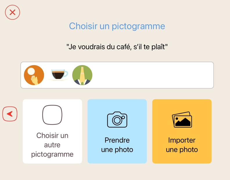 Dans l'application Lemma, on peut choisir un pictogramme, prendre ou importer une photo pour l'associer à la phrase "Je voudrais du café, s'il te plaît"