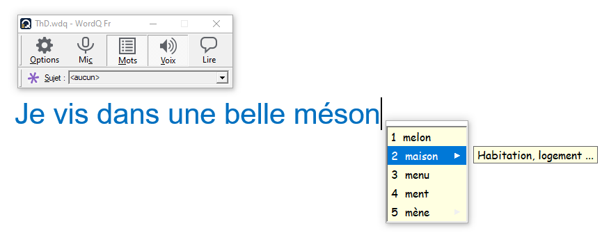 WordQ : fenêtre flottante, fenêtre prédictive verticale avec exemple de définition associée au mot proposé